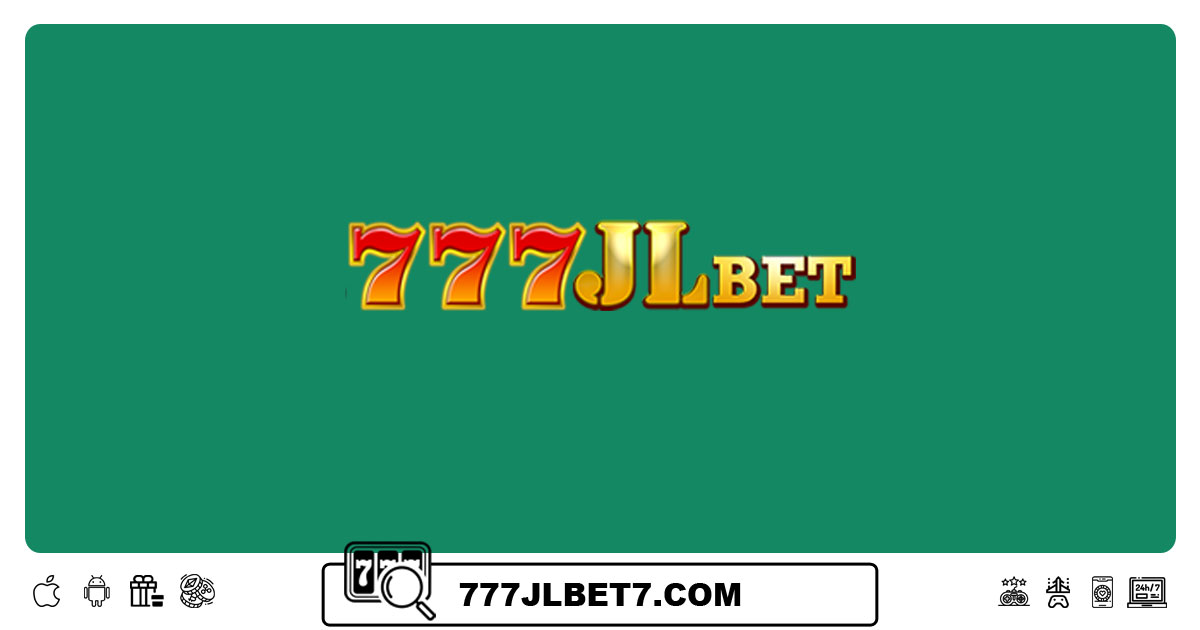 777jlbet Login - Update Registration And Login Link In 2024